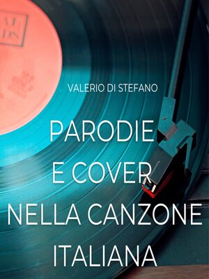 cover image of Parodie e cover nella canzone italiana